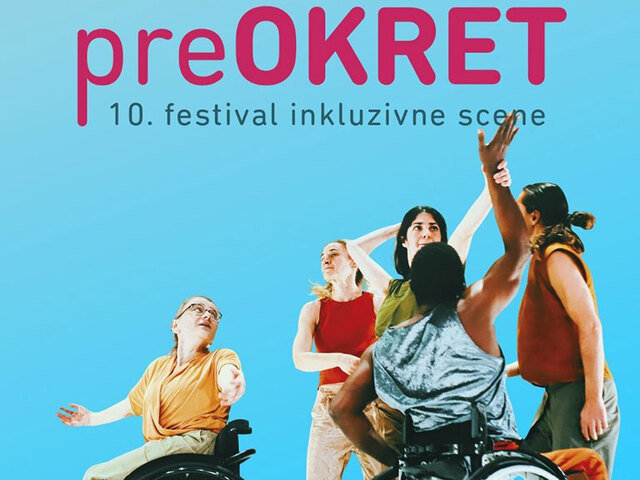 Festival inkluzivne scene PreOKRET: prezentacija radionica / kraći koreografski radovi [DIVERT, Kolektiv Magija, Kate Foley]