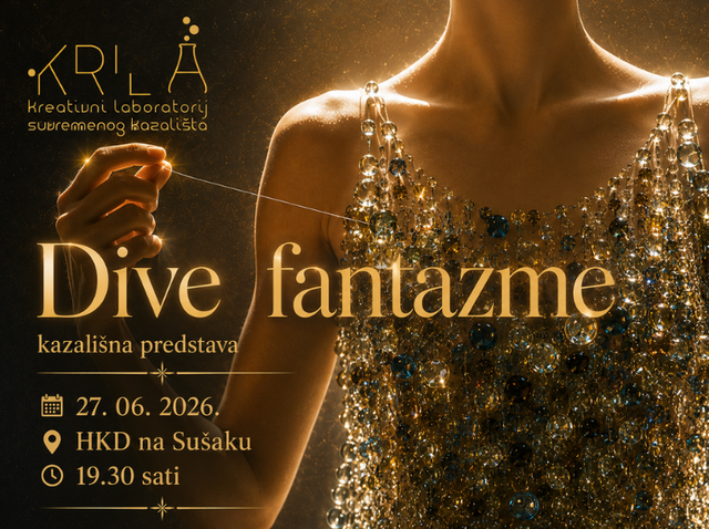 Dive Fantazme [Kreativni laboratorij suvremenog kazališta KRILA]