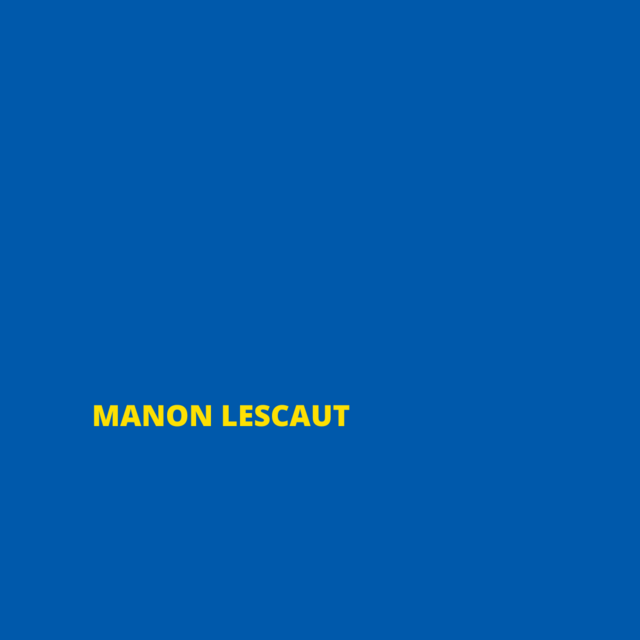 MANON LESCAUT